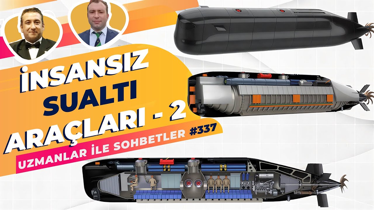 İnsansız Sualtı Araçları - 2. Bölüm