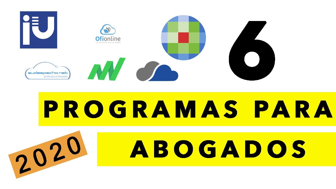 🥇Top 6 PROGRAMAS para ABOGADOS 2020 | SOFTWARE para mejorar la gestión de tu despacho