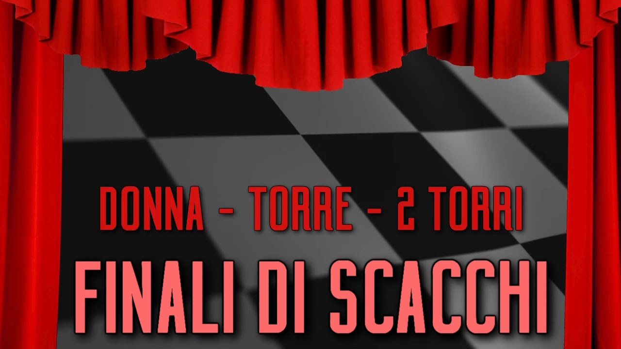 Finali di Scacchi 01 - (Donna, 2 Torri, Torre) e Re contro Re