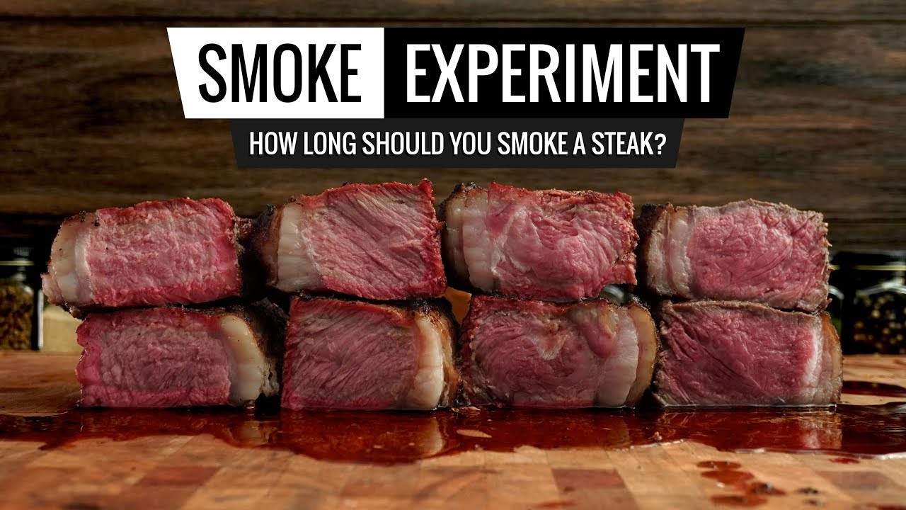 SMOKE EXPERIMENT - How long should you smoke a Steak?