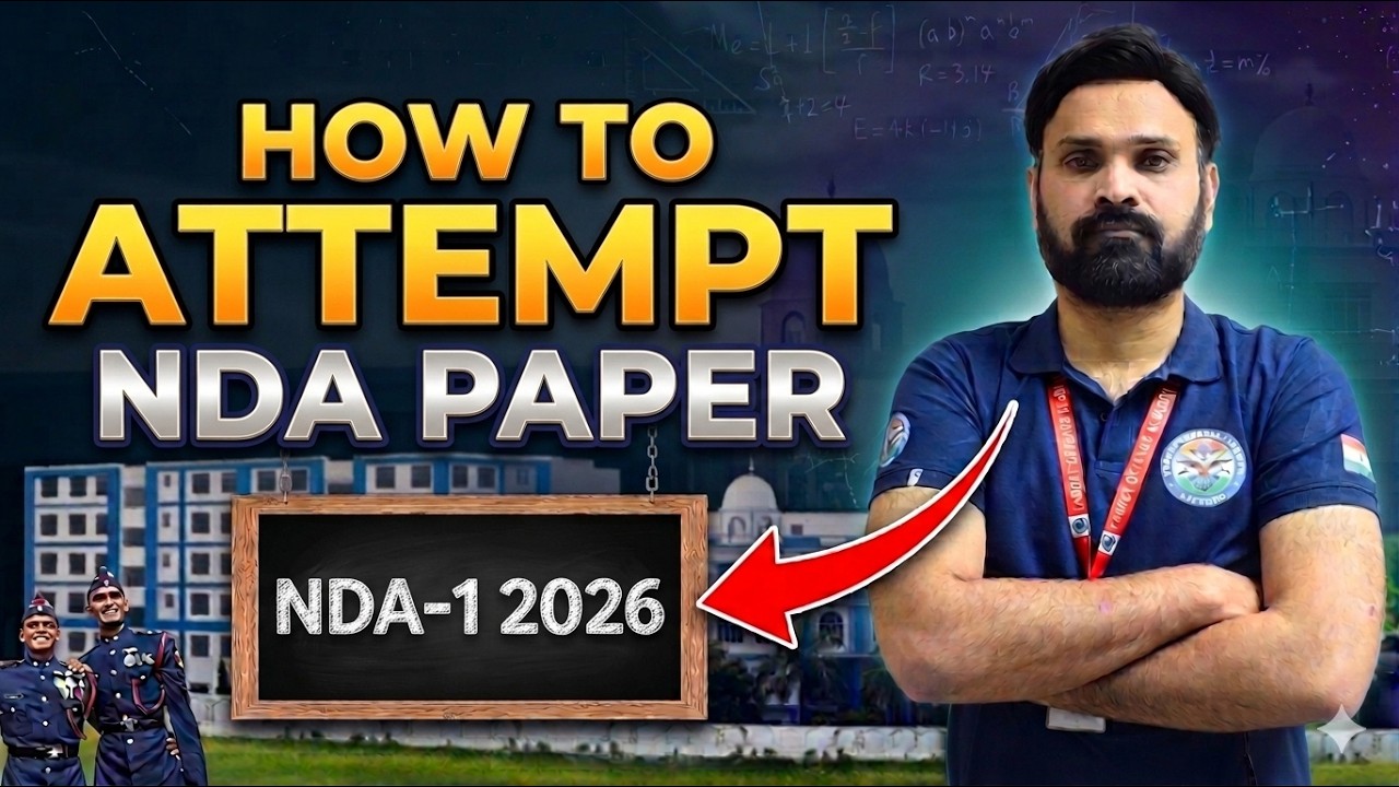 How to Attempt NDA Paper 2026 | Strategy to Score 600+ Marks🔥| Last Minute tips for NDA 1 2026 Exam