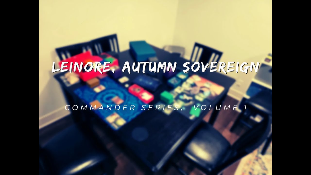 Leinore, Autumn Sovereign