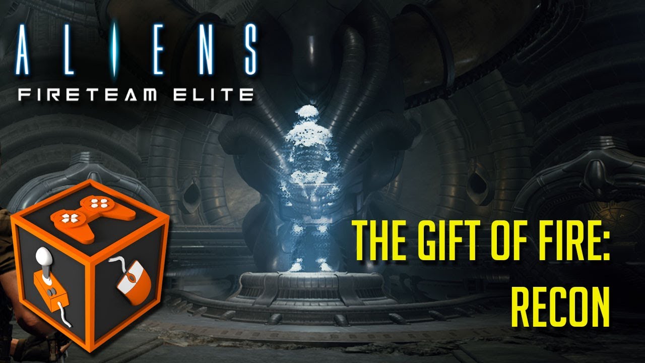 Aliens: Fireteam Elite - The Gift of Fire: Recon