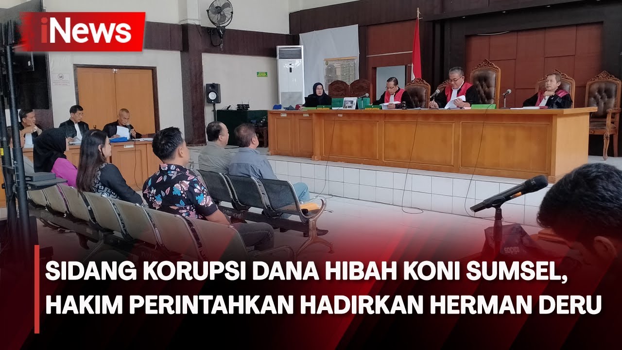 Sidang Korupsi Dana Hibah Koni Sumsel, Hakim Perintahkan Hadirkan Herman Deru - iNews Pagi 22/05