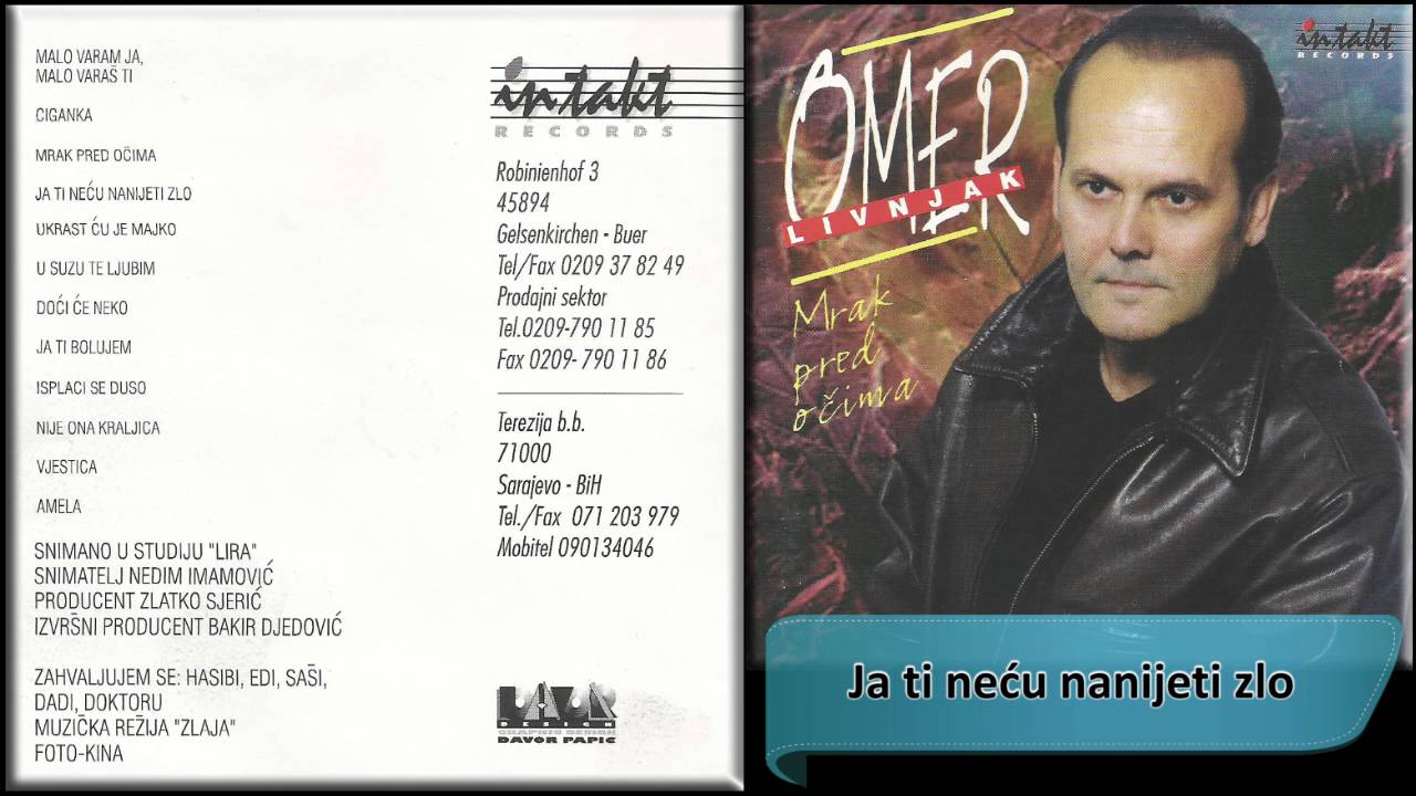 Omer Livnjak - Ja ti necu nanijeti zlo - (Audio 1998) HD