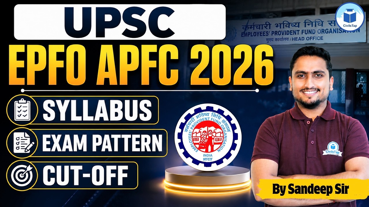 UPSC EPFO APFC Exam 2026 | Syllabus, Exam Pattern & Expected Cutoff | Complete Guide By Sandeep Sir