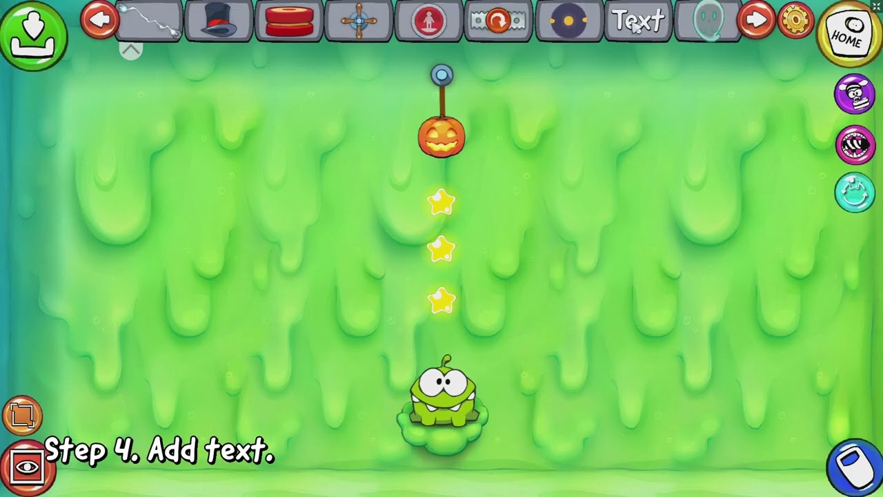 Cut the Rope Level Editor Tutorials | The Beginnings
