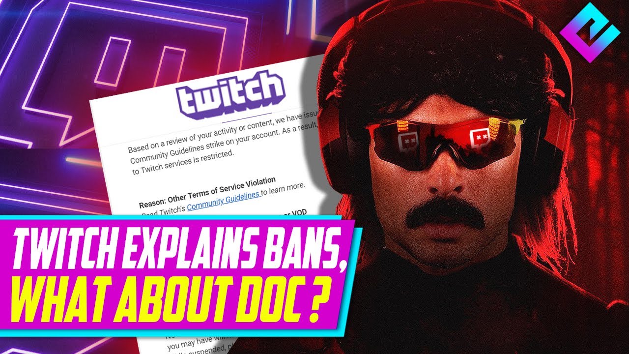 Twitch Says All Banned Streamers Receive a Reason Why (Dr Disrespect?)