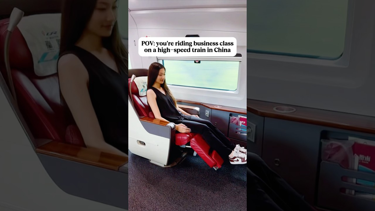 POV: You&rsquo;re Riding Business Class on a High-Speed Train in China 🫢 #china #chinese #chineseculture