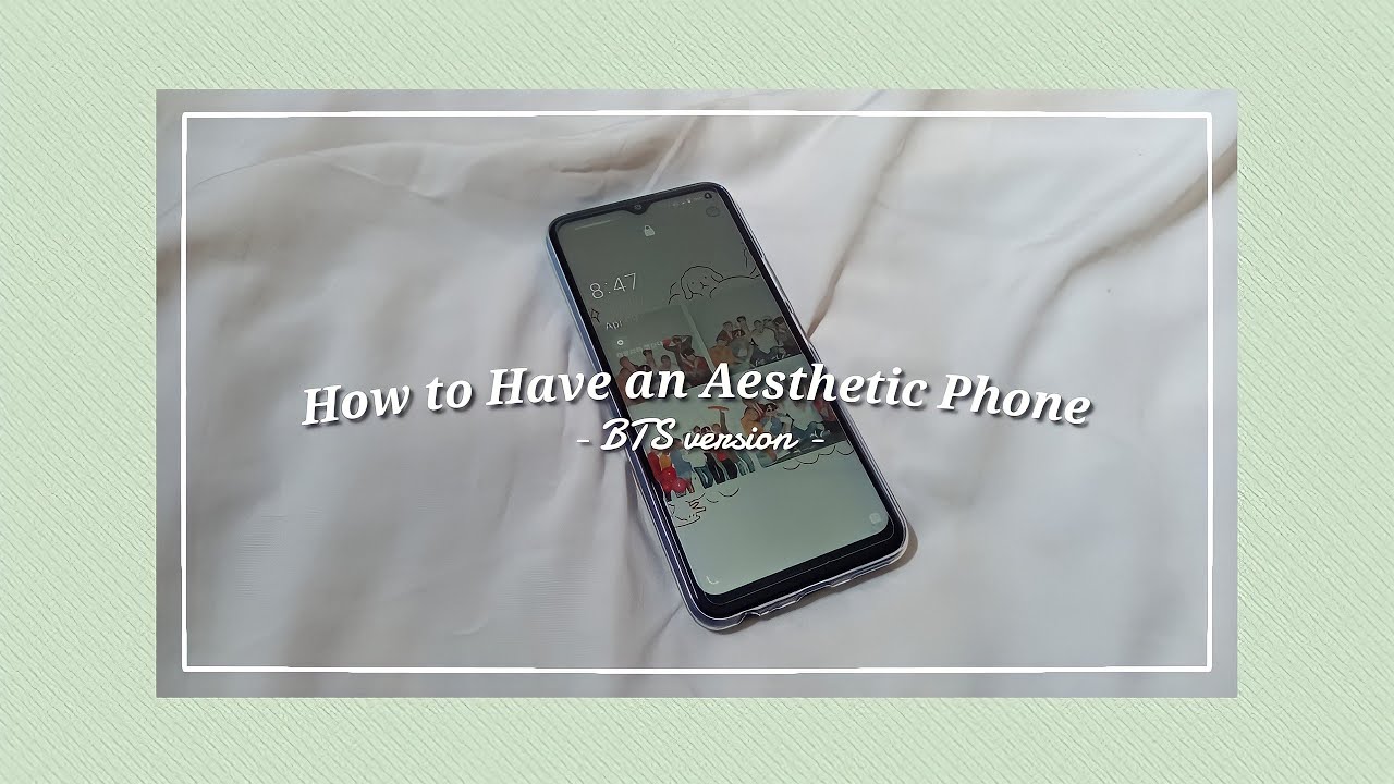 How to have an aesthetic phone with BTS edition💜
