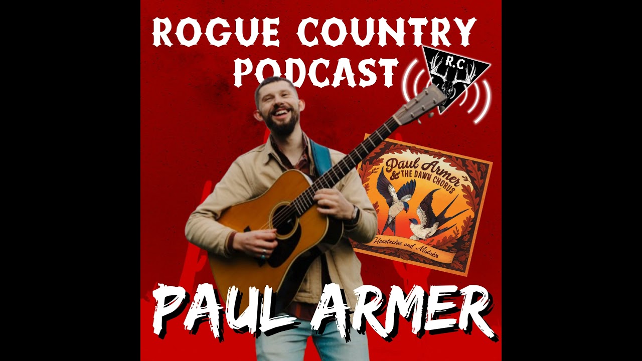 Rogue Country Podcast with Paul Armer