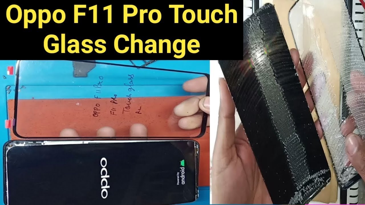 Oppo F11 Pro Broken Crack Only Touch Glass Replacement Change||How To open OppoF11pro simple