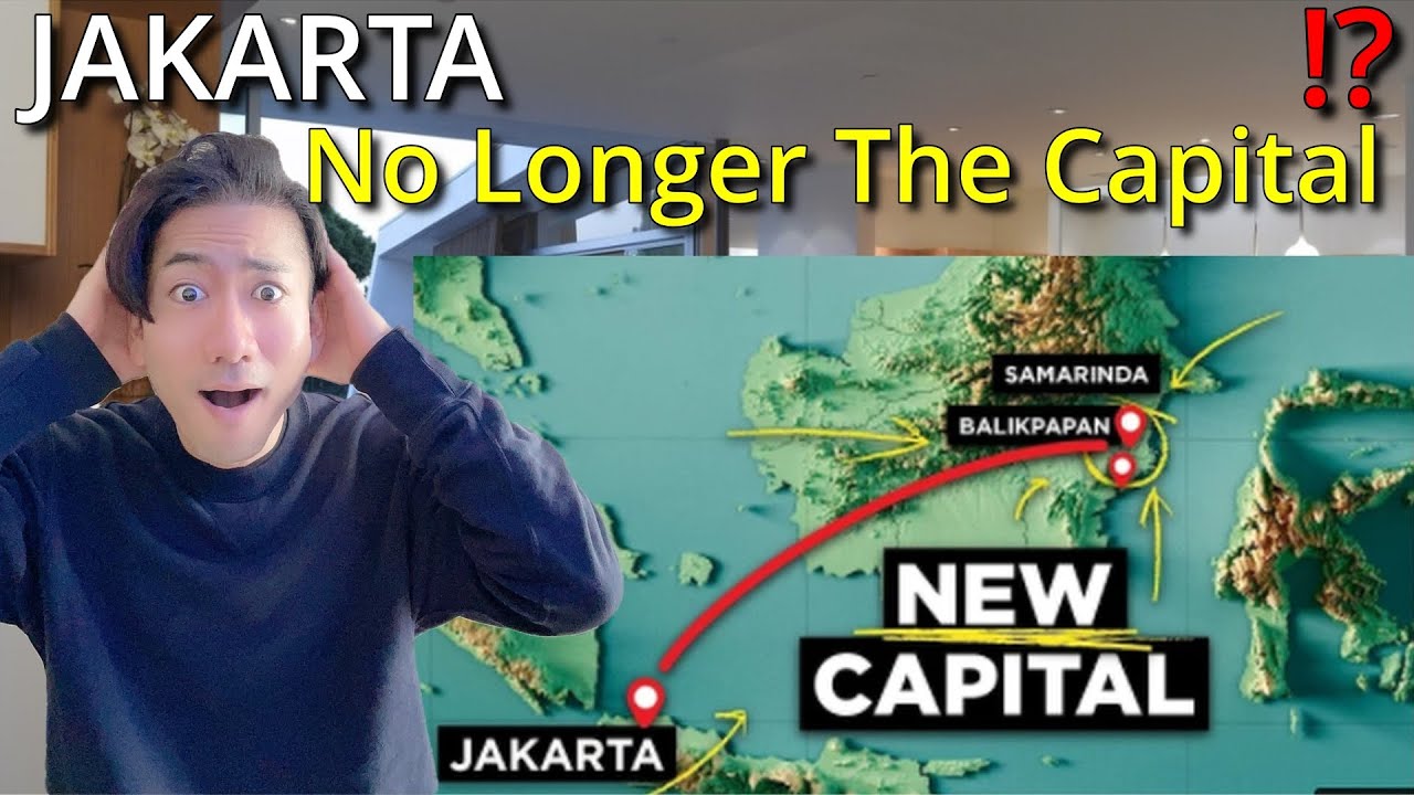 JAPANESE REACTION / Why Indonesia is Moving Their Capital City