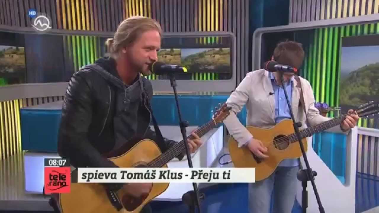 Tomáš Klus - Přeju Ti