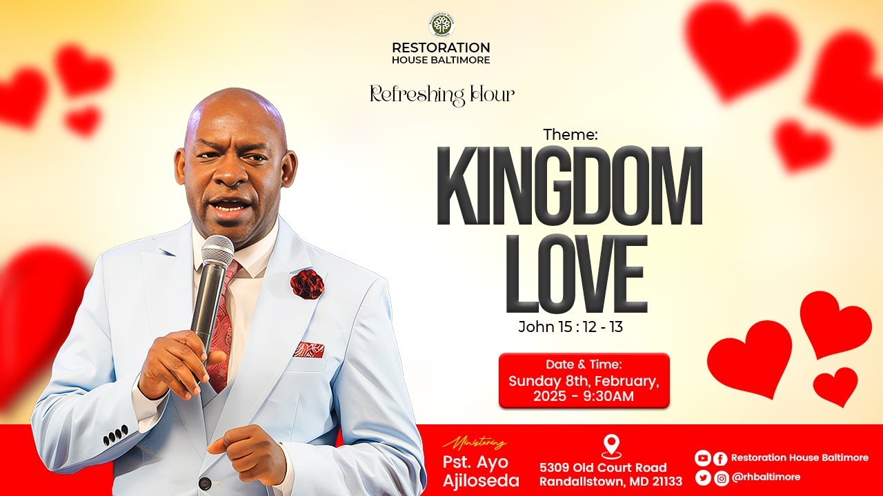 THE KINGDOM LOVE _ REFRESHING HOUR