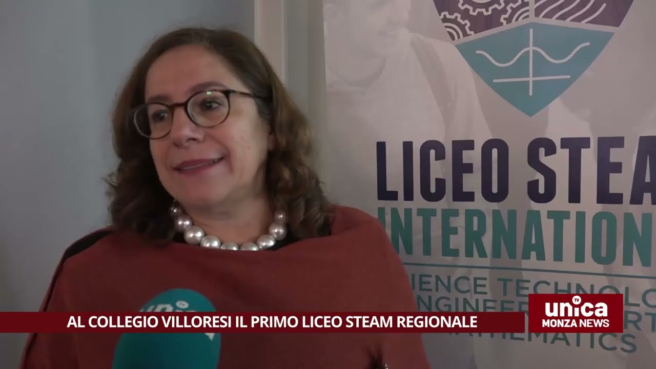 Al Collegio Villoresi il primo liceo STEAM regionale