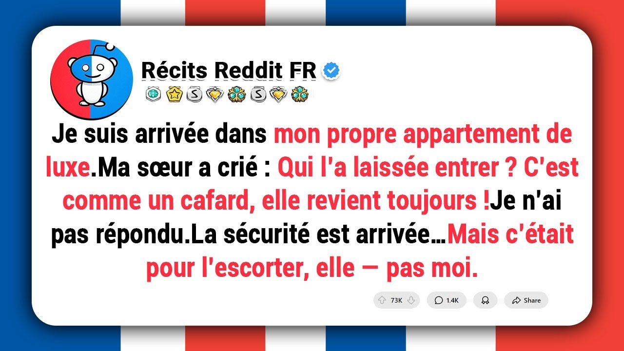 Ma sœur s’est moquée de moi parce que j’étais revenue…Jusqu’au moment où elle a découvert qui était
