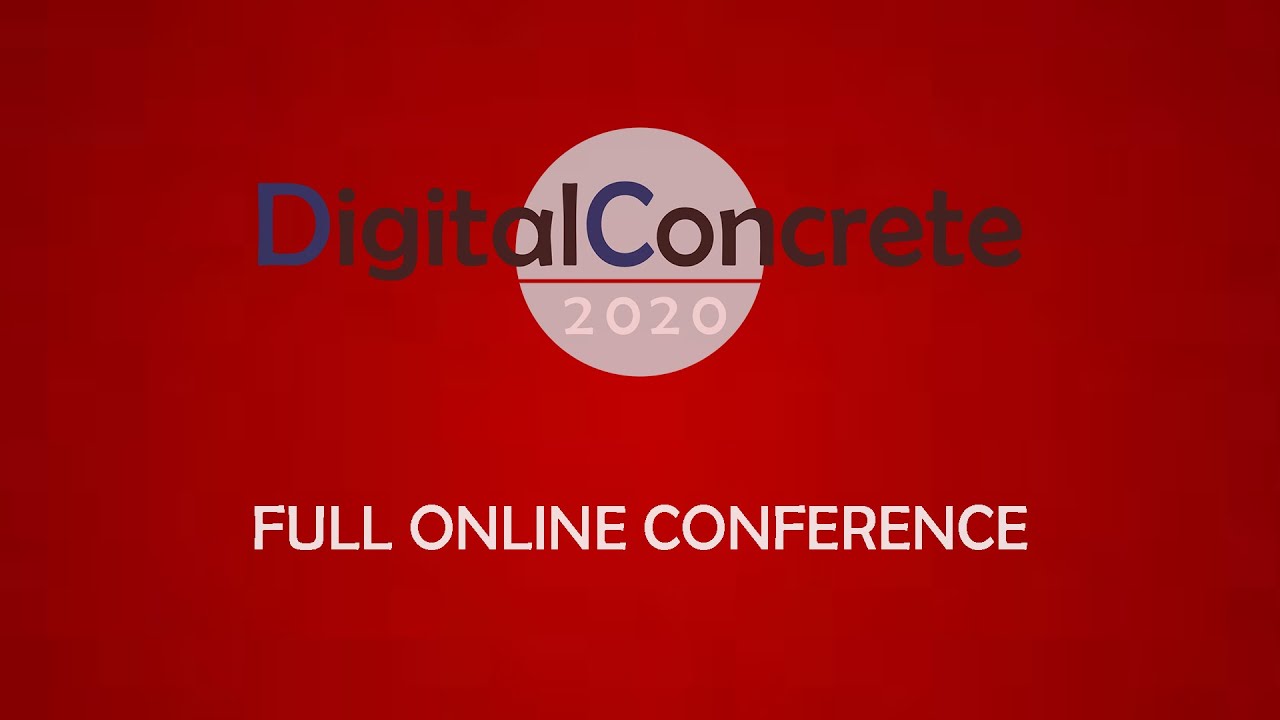 Digital Concrete 2020 | Day 2 |