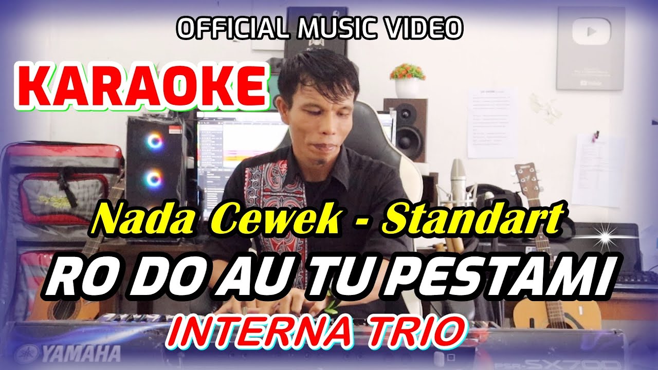 KARAOKE RO DO AU TU PESTAMI - NADA STANDART CEWEK - A = DO