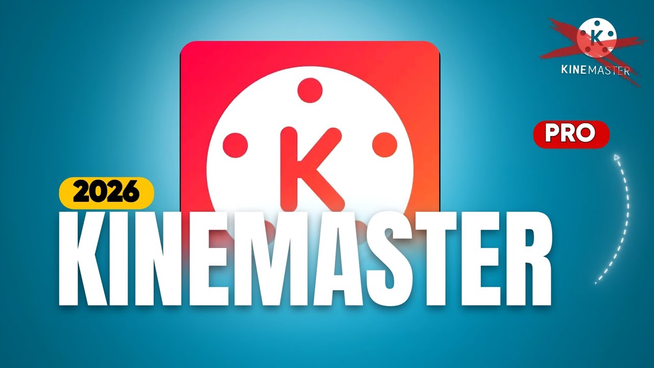 KineMaster Pro Kaise Download Karen 2026? (No Watermark)