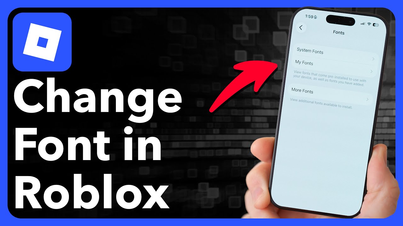 How To Change Font In Roblox Mobile