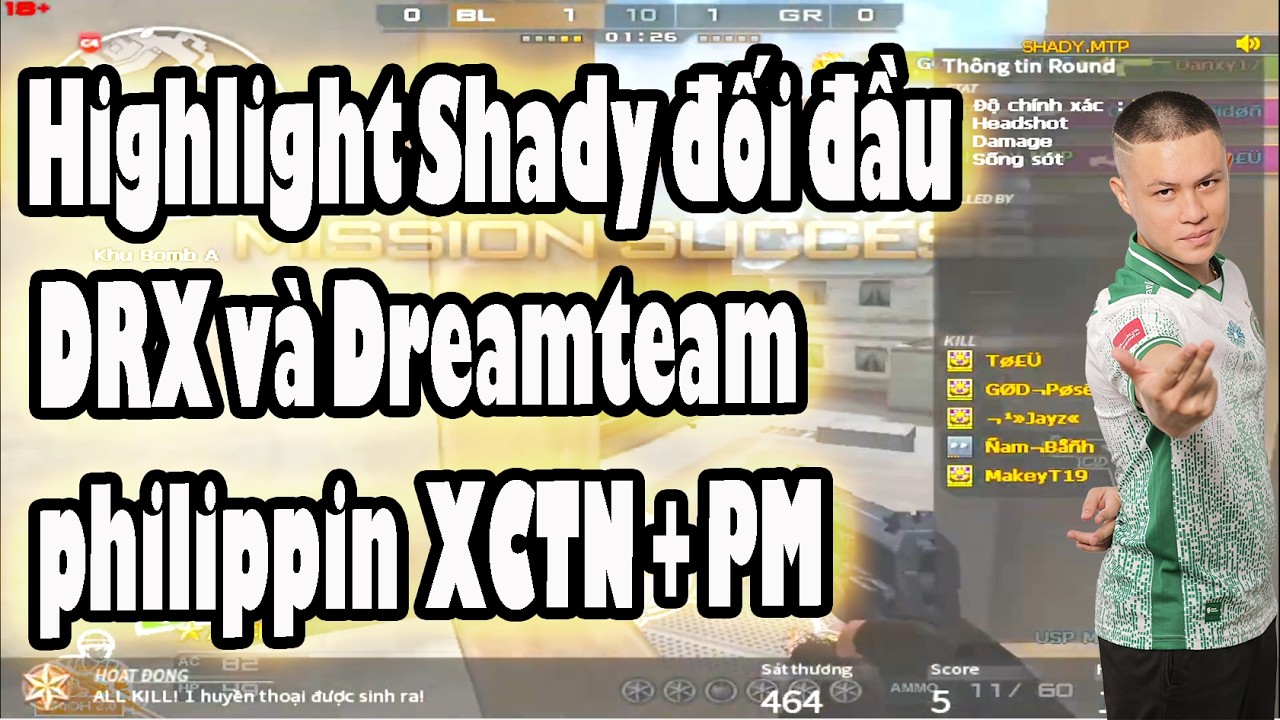 ❤️Highlight Shady đối đầu DRX và Dreamteam Philippin  XCTN + PM✔️