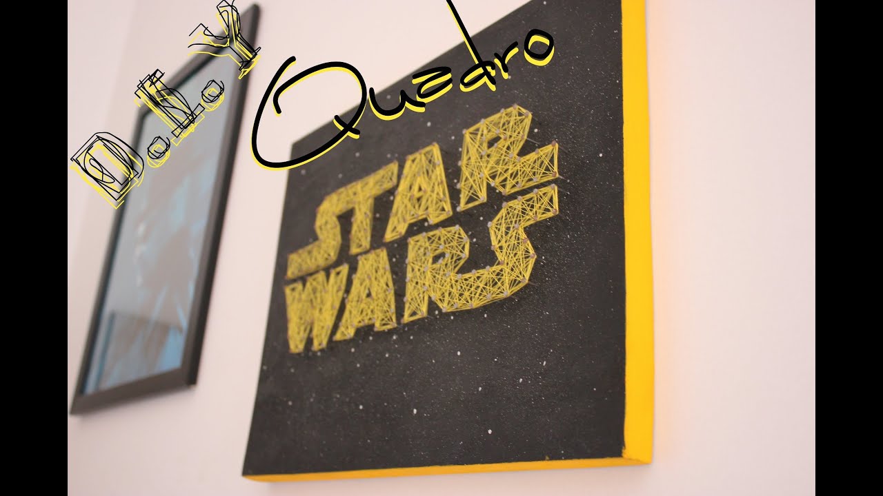 D.I.Y: Quadro Star Wars