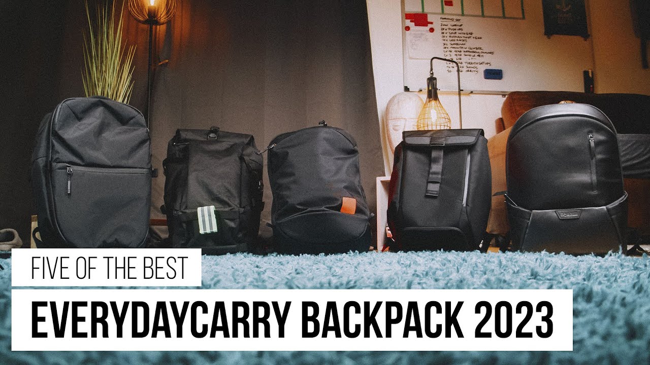 5 Everyday Carry Backpacks perfect for work, travel and more