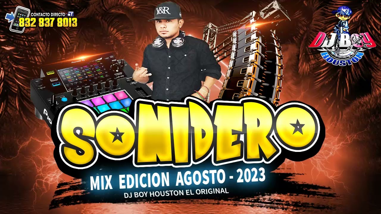 ( ESTRENO ) Sonidero Mix Agosto 2023 - Dj Boy Houston El Original 2023