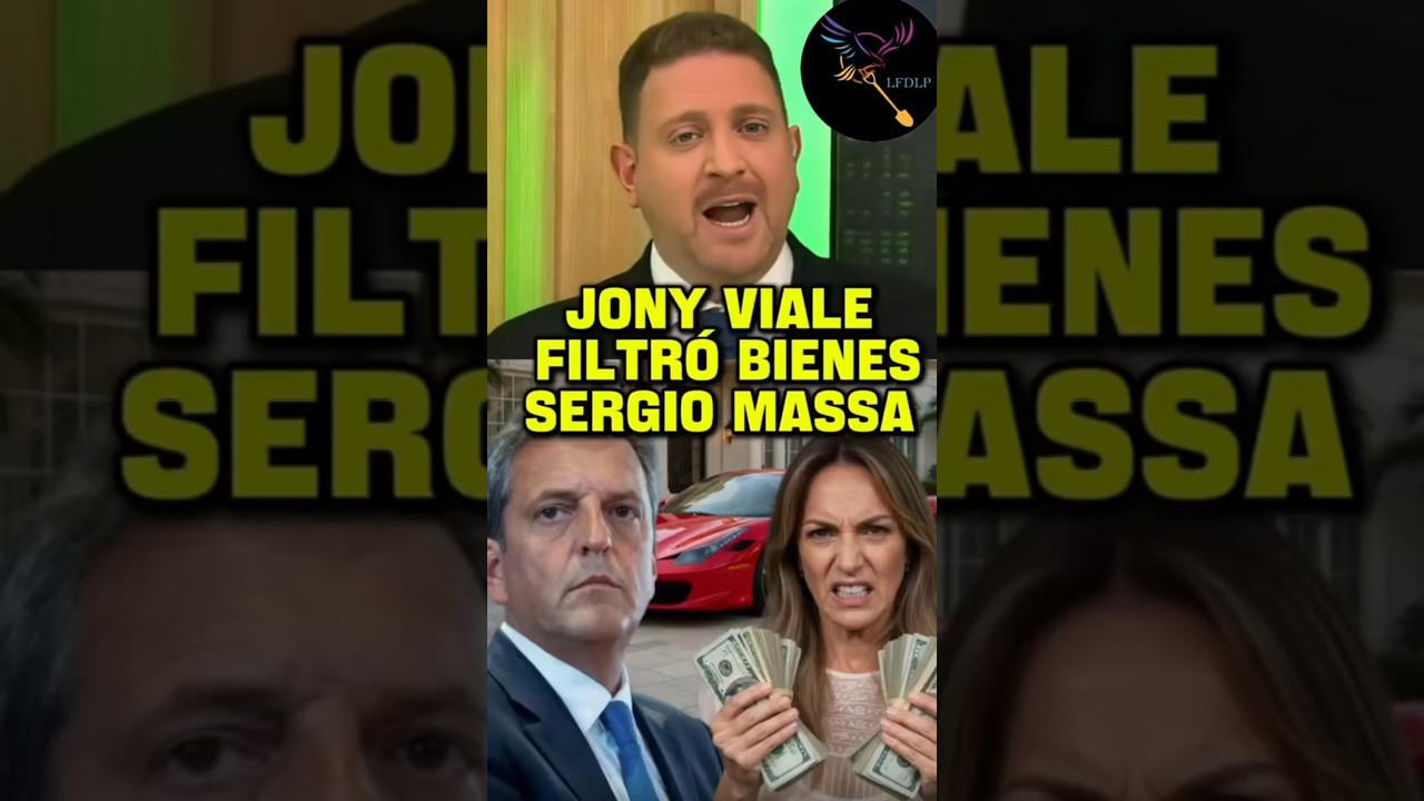 JONI VIALE FILTR&Oacute; LOS BIENES DE SERGIO MASSA Y ESTALL&Oacute; TODO #AGARRALAPALA #MILEI #kirchnerismo