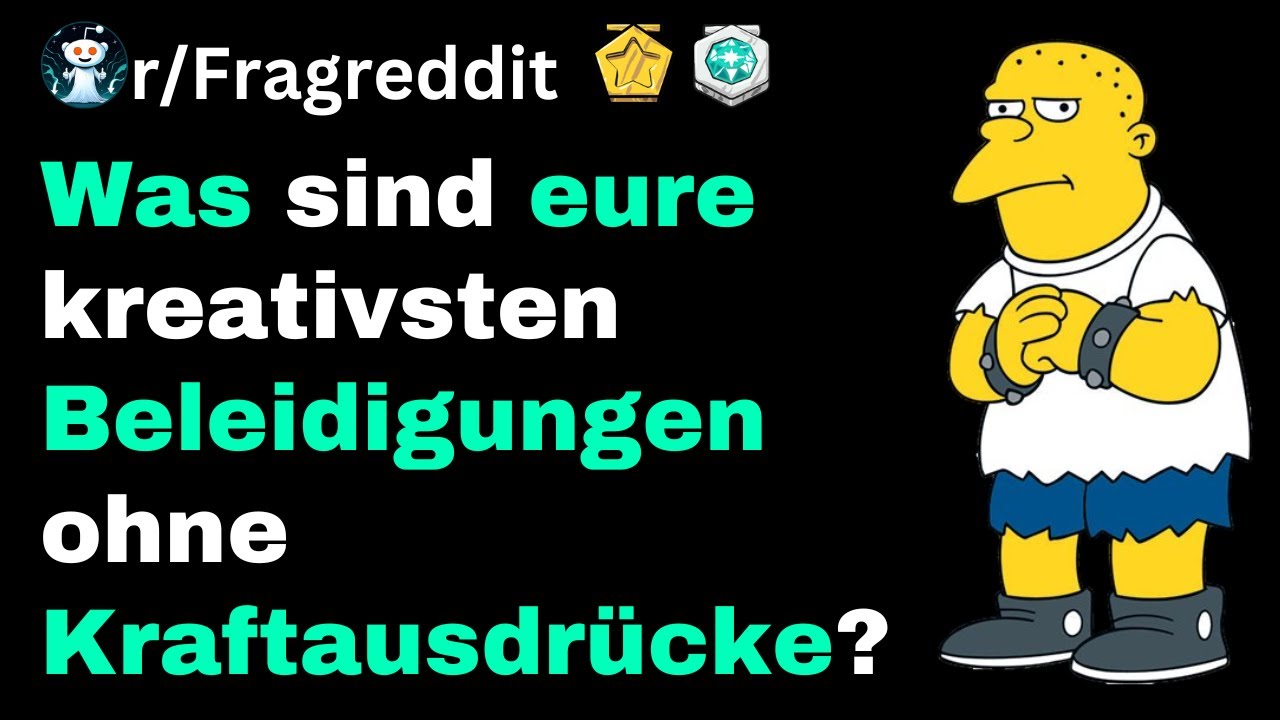 Kreative Beleidigungen: Eure Ideen | kurzundreddit