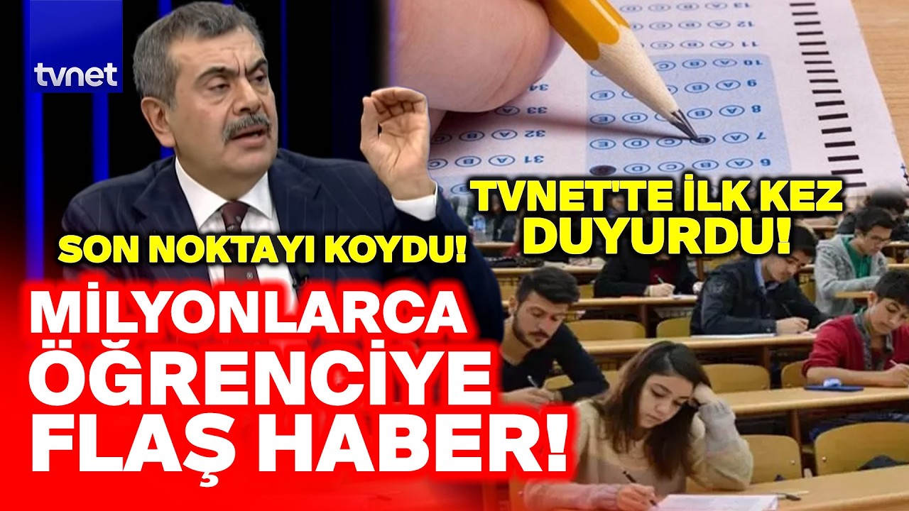 #SONDAKİKA SINAV SİSTEMİ DEĞİŞİYOR MU? Bakan Tekin TVNET’te açıkladı!