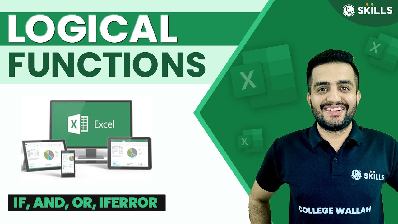 Logical Functions | IF, AND, OR, IFERROR | Lecture 6 | Business Analytics Foundation Course