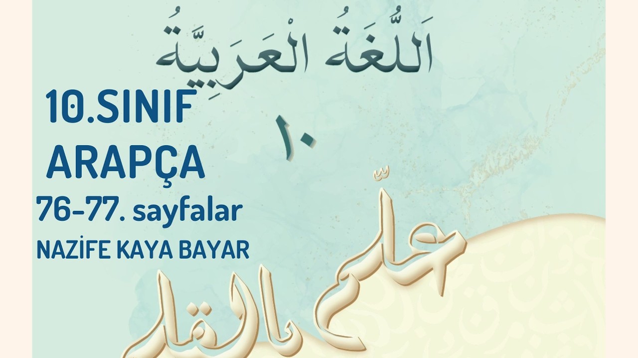 İHL  Arapça 10.Sınıf 76-77. Sayfalar