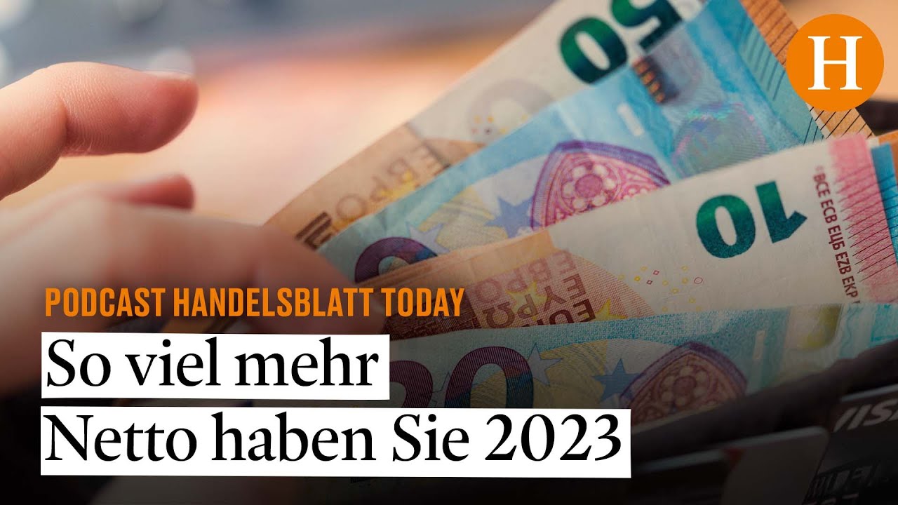 Steuerbelastung sinkt: So viel mehr Netto haben Sie 2023 / HRI-Prognose: Deutschland steckt in de...