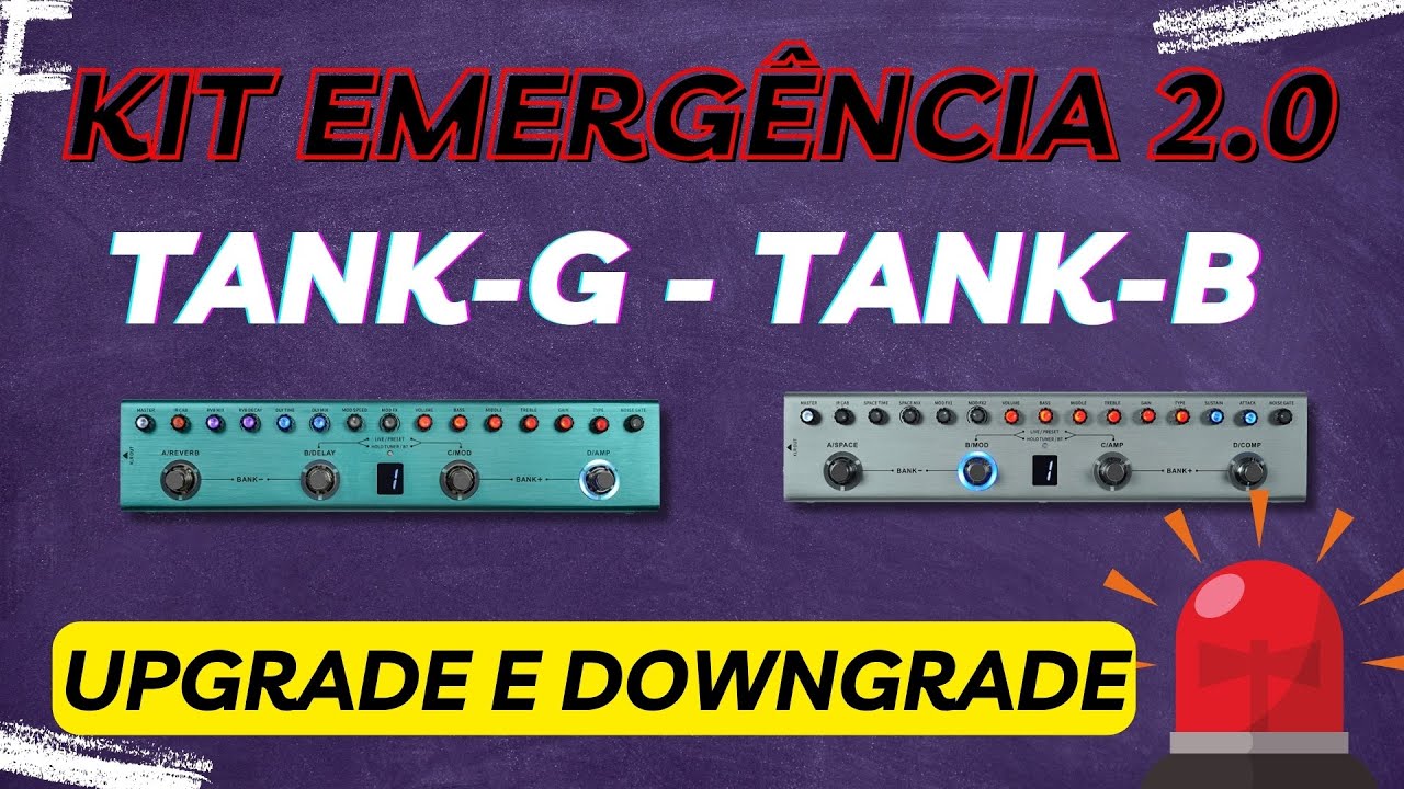 TANK G/B - KIT EMERGÊNCIA 2.0! (Todas as Atualizações)