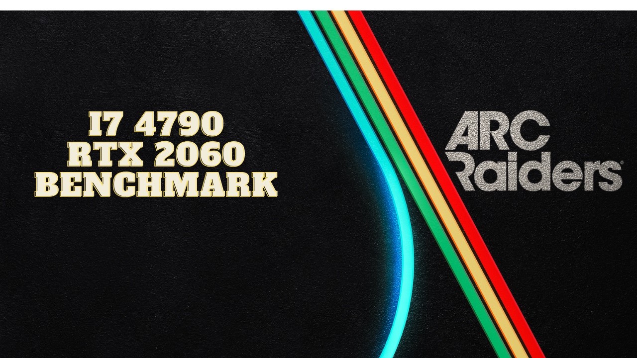 Arc Raiders I7 4790 RTX 2060 SUPER MEDIUM SETTING