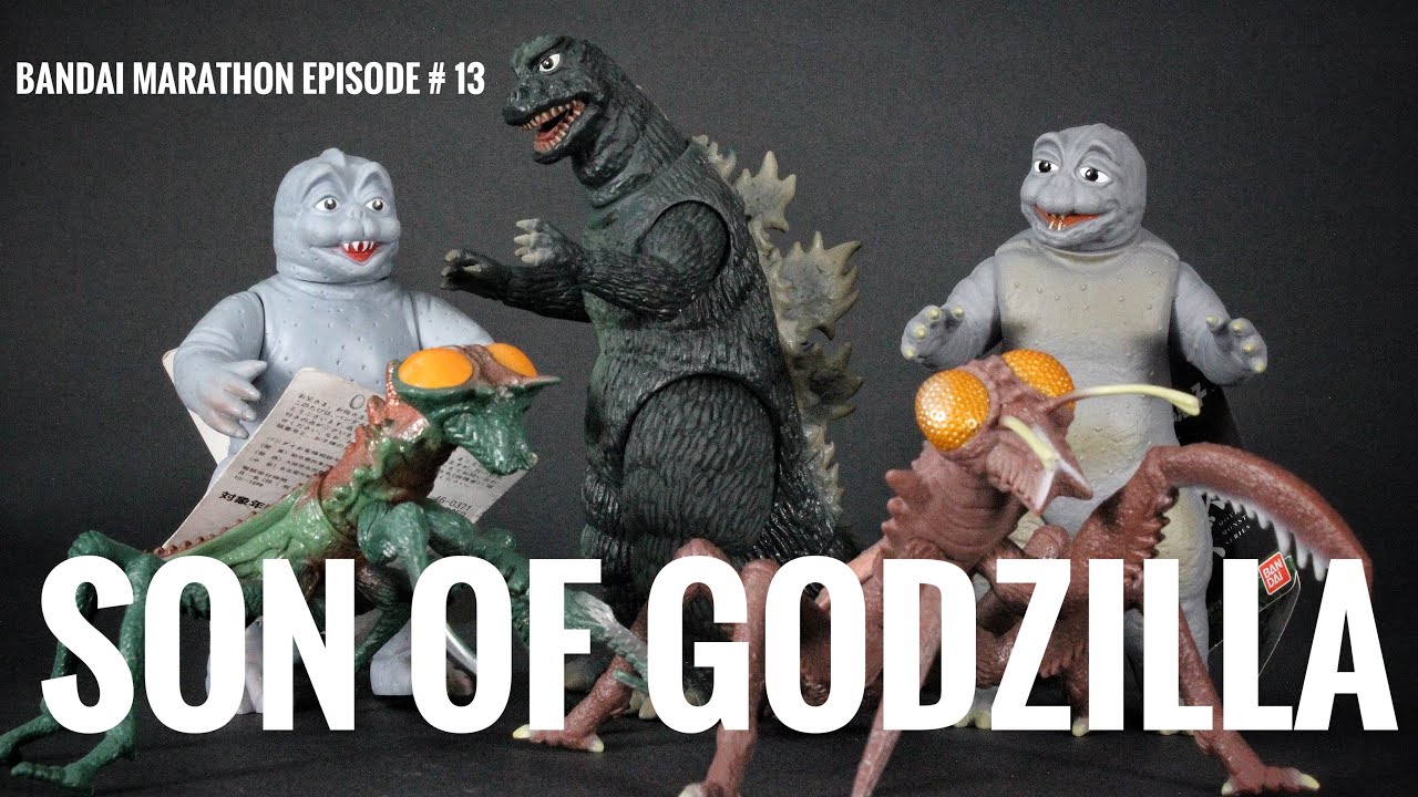 BANDAI MARATHON - EPISODE 13 - SON OF GODZILLA