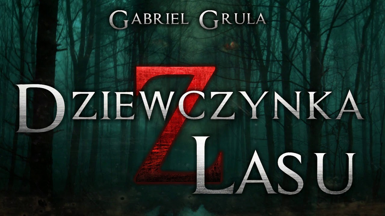 Dziewczynka z lasu EP01 - CreepyPasta [CreepyWyzwanie vol.5]