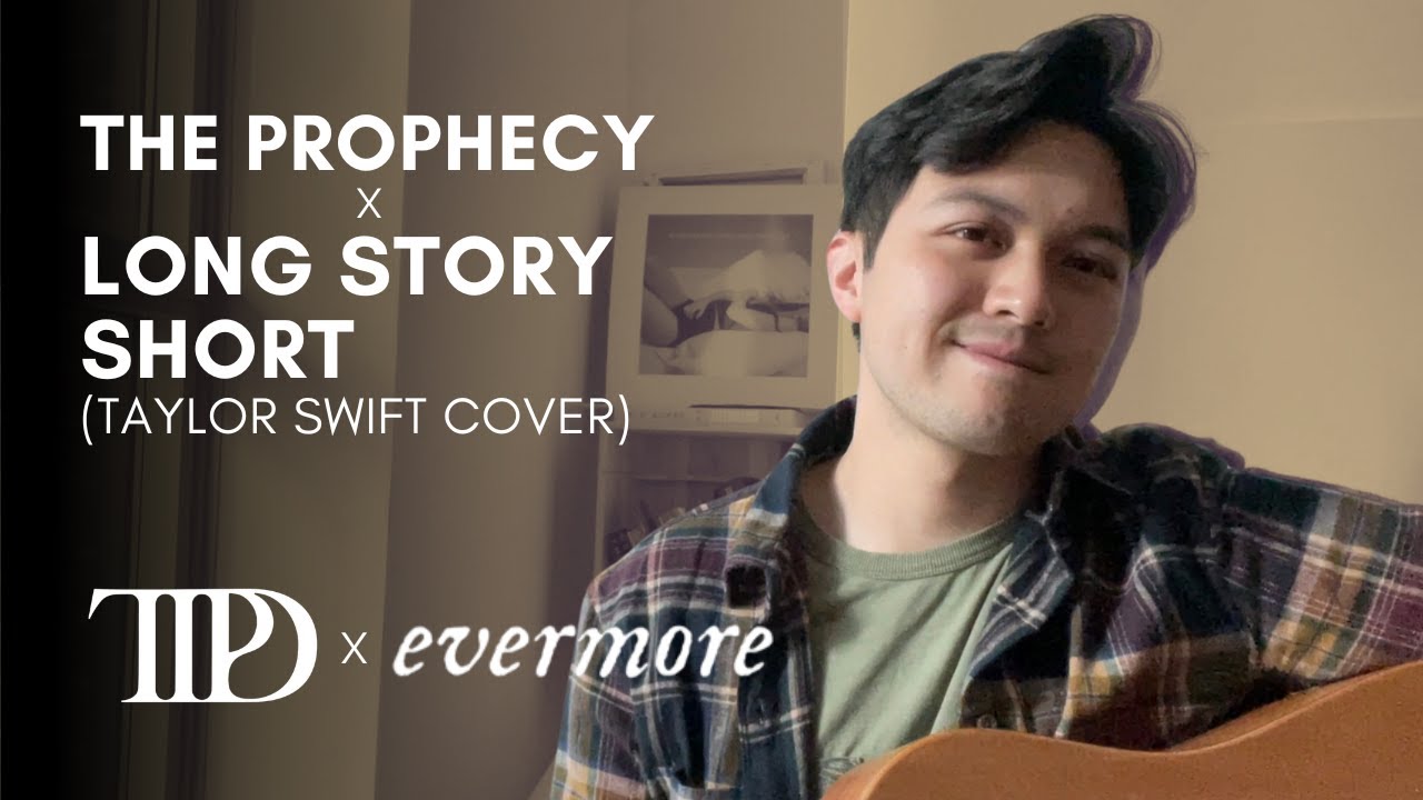 The Prophecy x long story short - Taylor Swift | Mickey Santana Cover