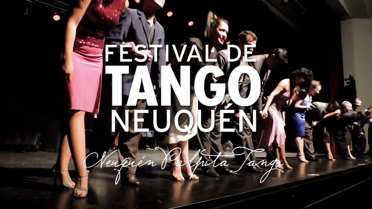 Festival de Tango de Neuqu&eacute;n 2009-2021