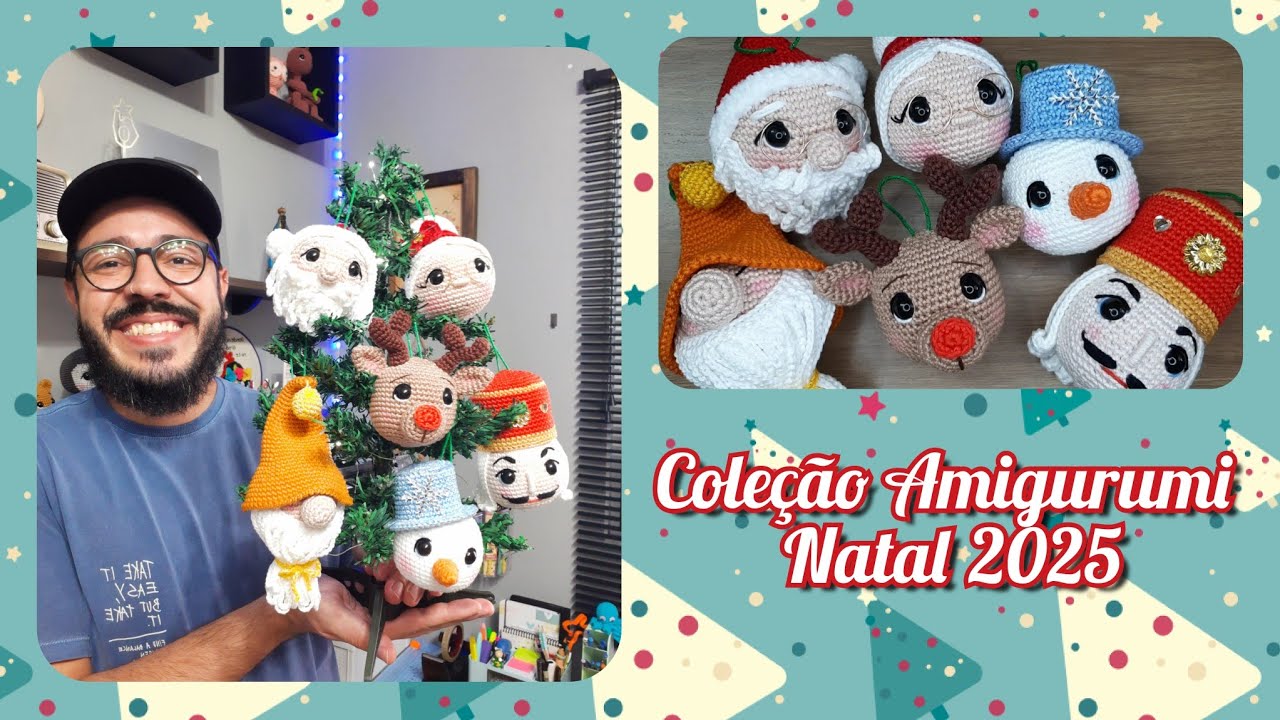 Apresentando A Coleção Amigurumi Natal 2025 - Tiago Amigurumi