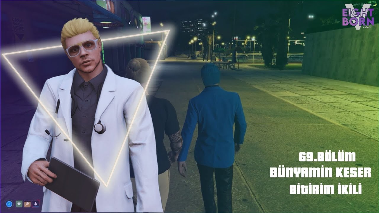 EightbornV Next|Bünyamin Doktor 69|Mülayim ile Bitirim İkili Tadında Bir Gece.