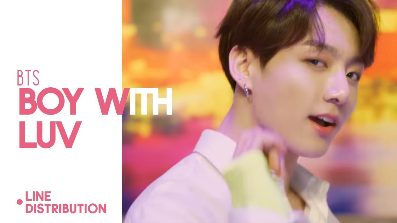 BTS - Boy With Luv Line Distribution (Color Coded)