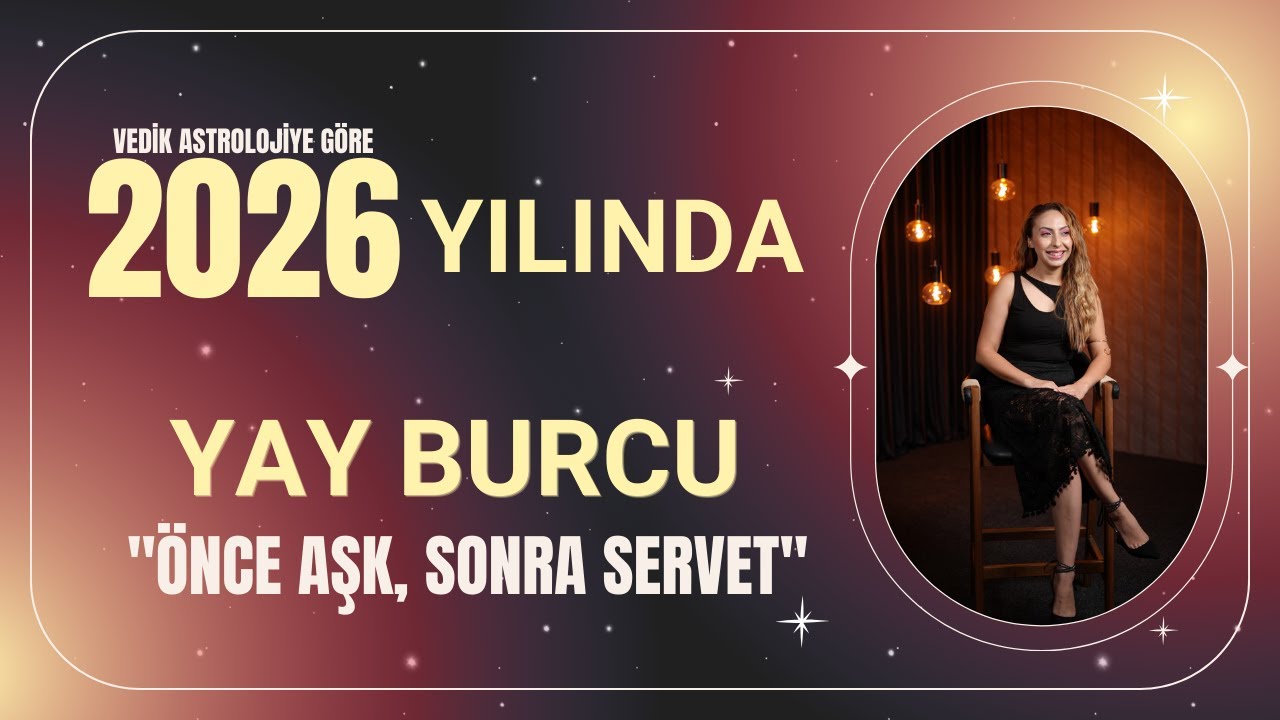 YAY 2026: Gizli Miras ve Büyük Aşk!  (Krizler Fırsata Dönüşüyor)