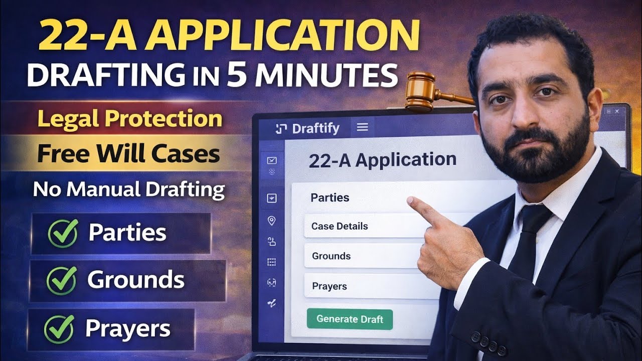 22-A Application Drafting (Legal Protection) | Complete Process in 5 Minutes | Draftify