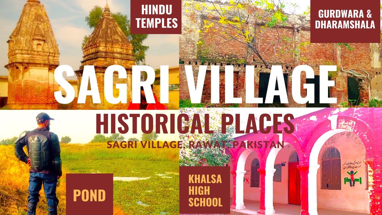 Sagri Village Hindu Temples, Gurdwara, Khalsa High School & Pond | Historical Places of Rawalpindi |