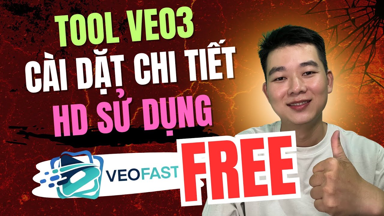 Hướng dẫn c&agrave;i đặt v&agrave; sử dụng tool veo 3 mới nhất