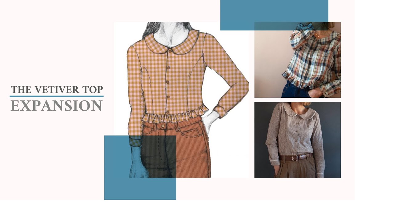 The Vetiver Top Expansion Sewing Tutorial