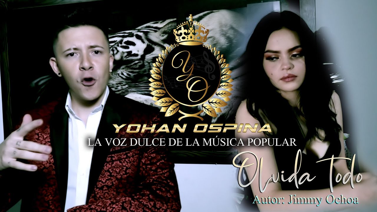 Olvida todo - YOHAN OSPINA